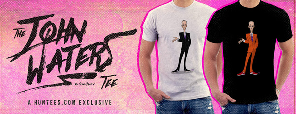 john waters huntees shirt